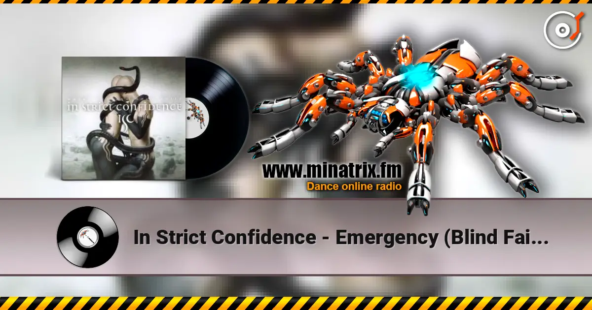 In Strict Confidence - Emergency (Blind Faith & Envy Version) ������� ���������