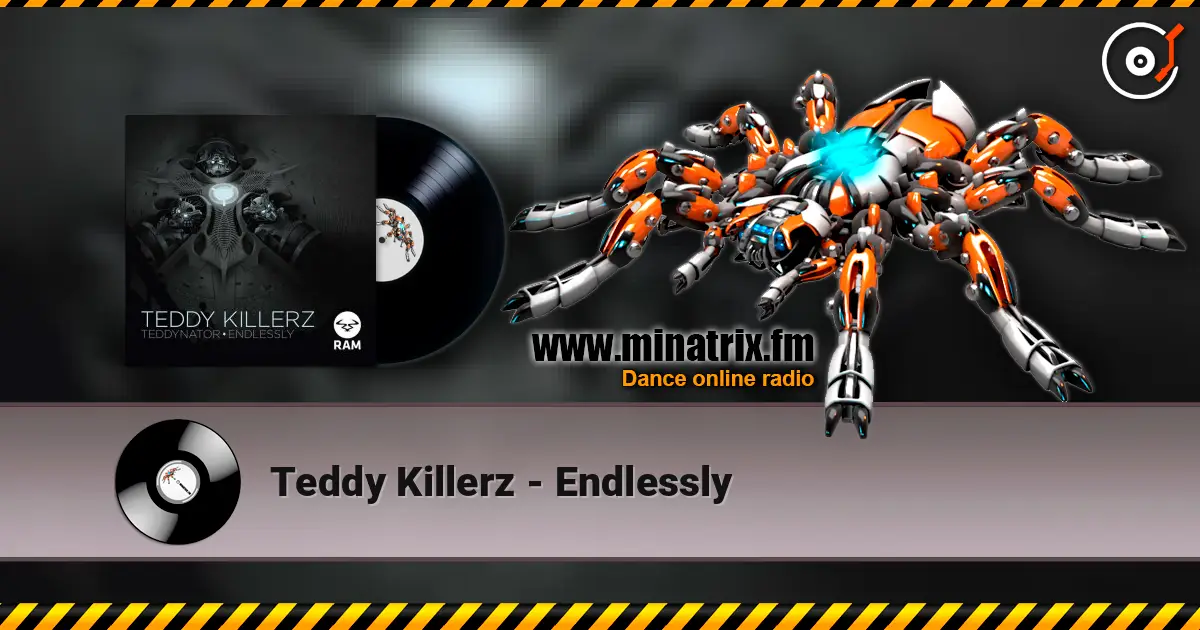 Teddy Killerz - Endlessly ������� ���������