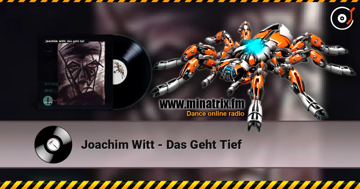 Joachim Witt - Das Geht Tief ������� ���������
