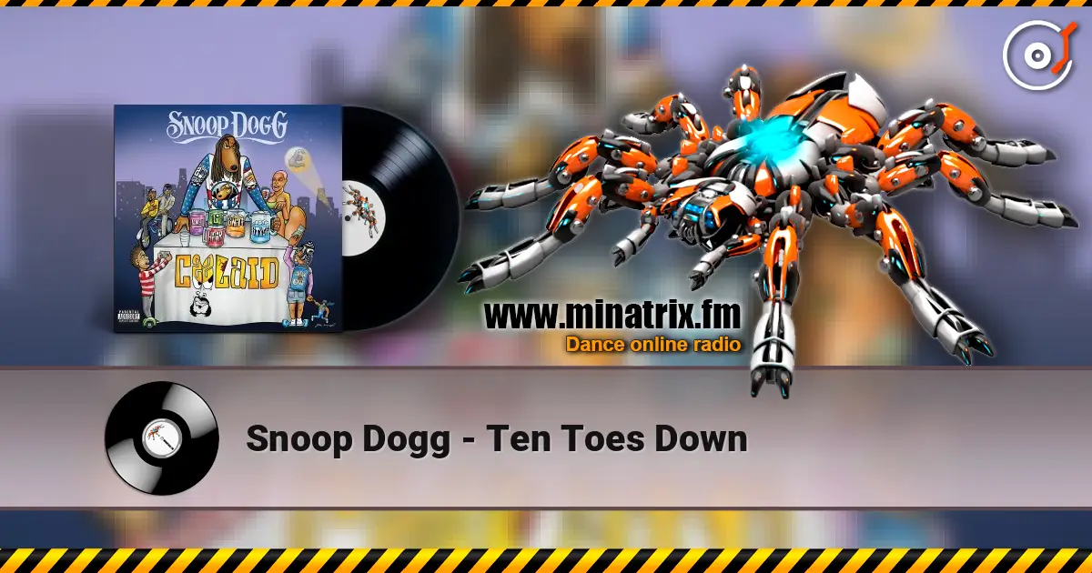 Snoop Dogg - Ten Toes Down слухати онлайн у високій якості | Minatrix.FM