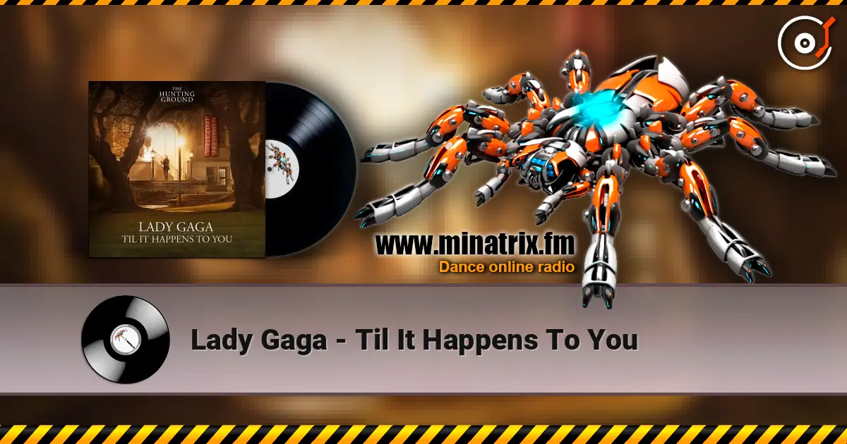 Lady Gaga - Til It Happens To You ������� ���������