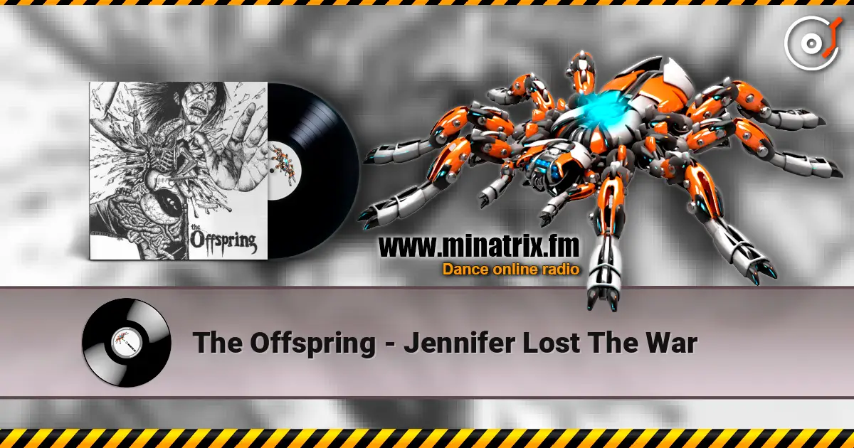 The Offspring - Jennifer Lost The War ������� ���������