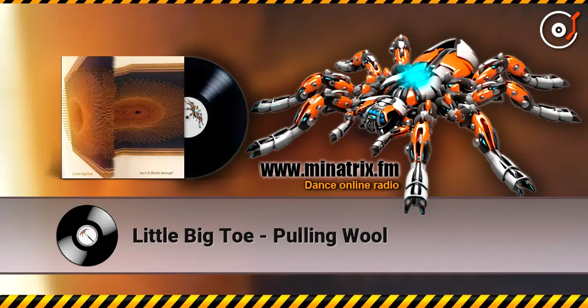 Little Big Toe - Pulling Wool ������� ���������