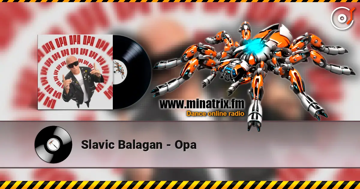 Slavic Balagan - Opa слухати онлайн у високій якості | Minatrix.FM
