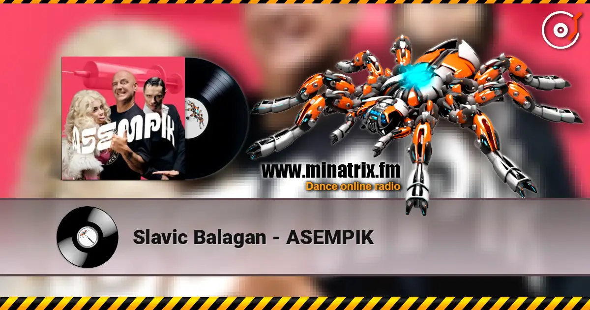 Slavic Balagan - ASEMPIK слухати онлайн у високій якості | Minatrix.FM