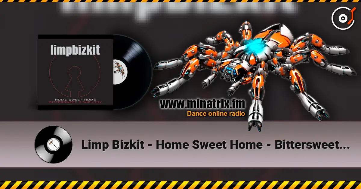 Limp Bizkit - Home Sweet Home - Bittersweet Symphony ������� ���������