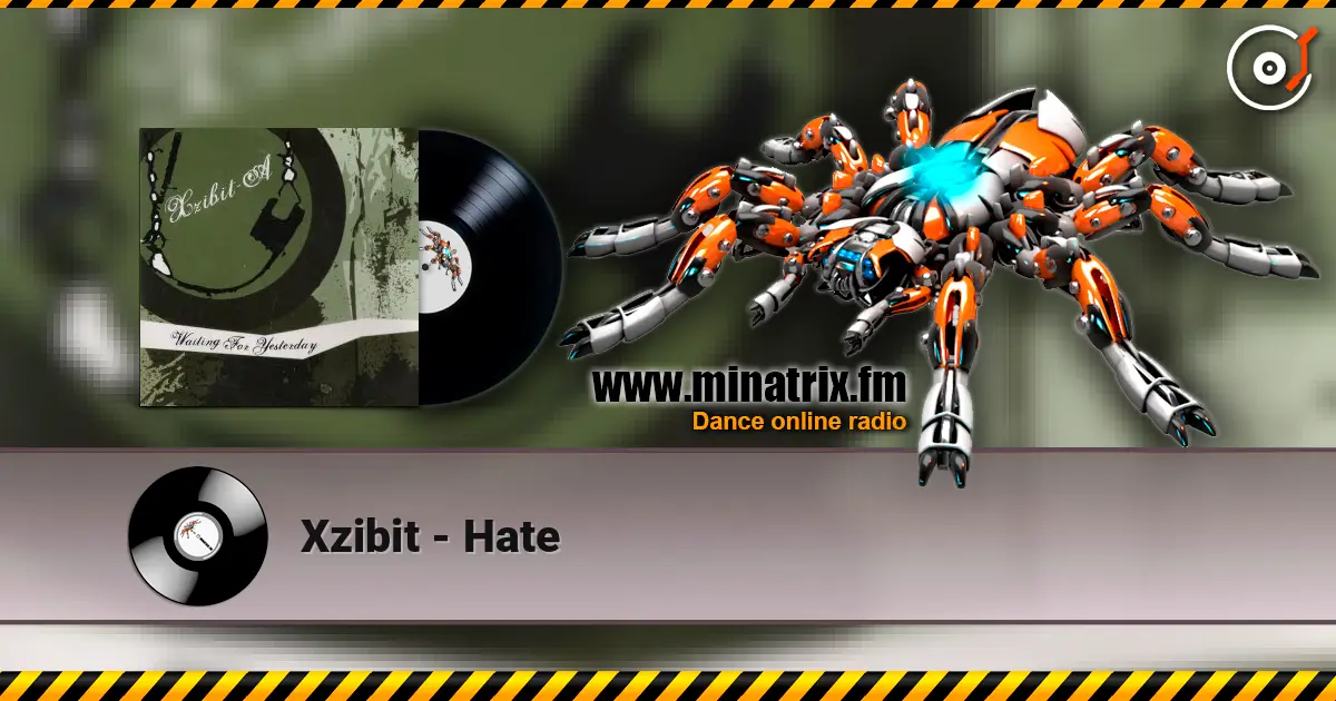 Xzibit - Hate ������� ���������