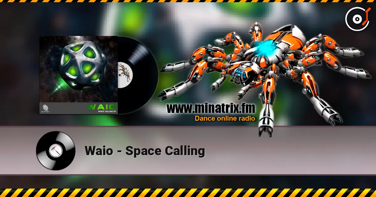 Waio - Space Calling слухати онлайн у високій якості | Minatrix.FM