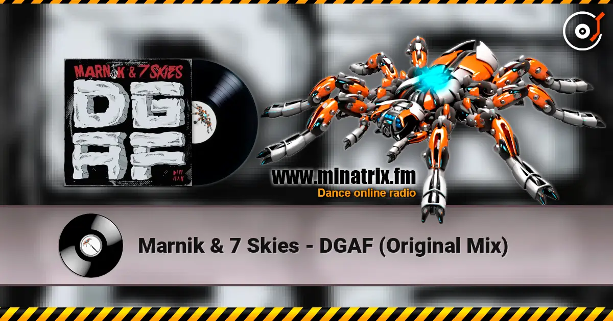 Marnik & 7 Skies - DGAF (Original Mix) ������� ���������