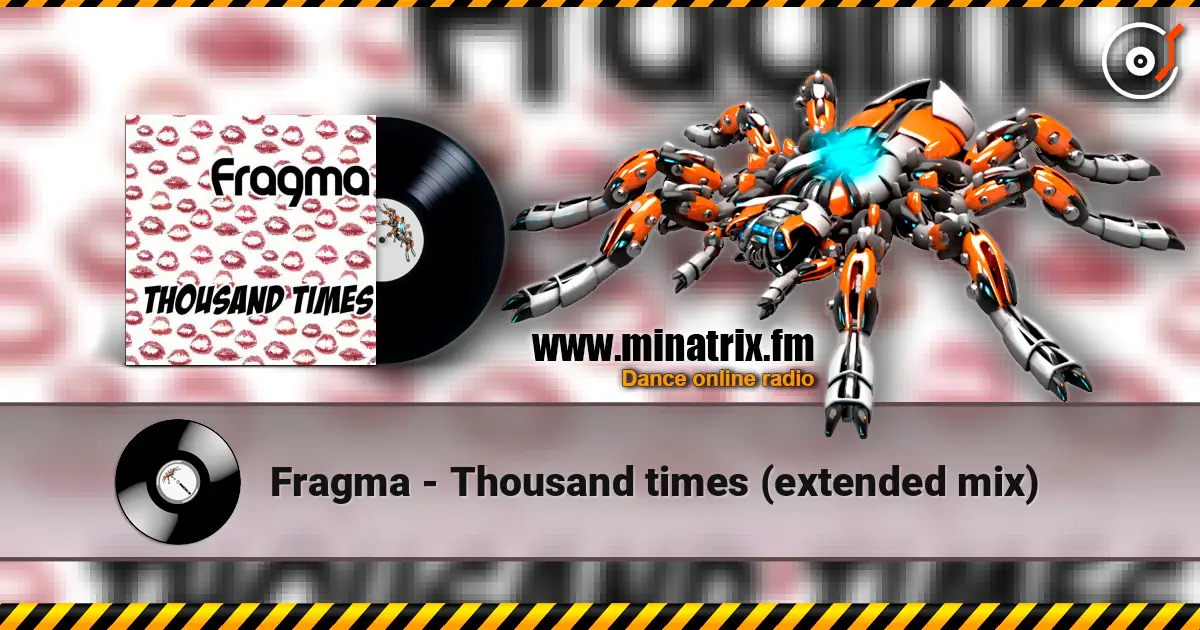 Fragma - Thousand times (extended mix) ������� ���������