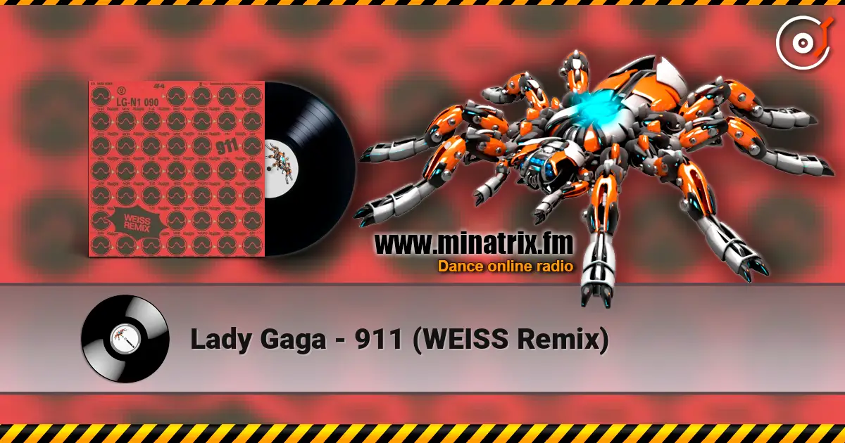 Lady Gaga - 911 (WEISS Remix) ������� ���������