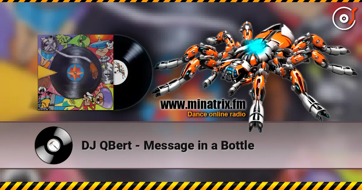 DJ QBert - Message in a Bottle ������� ���������