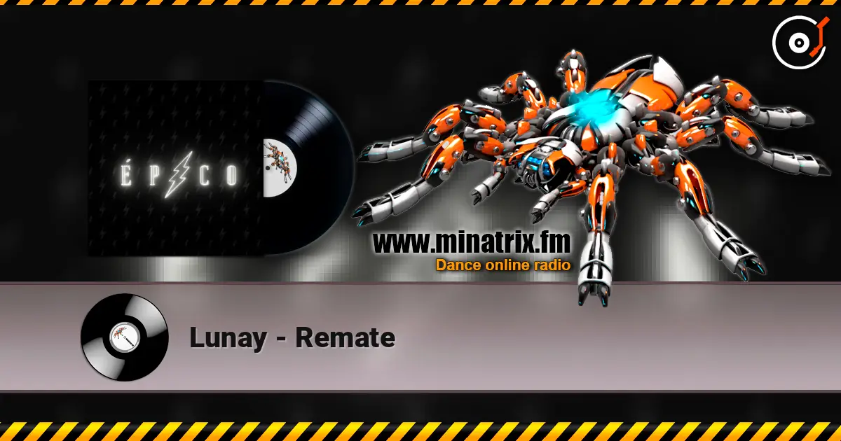 Lunay - Remate слухати онлайн у високій якості | Minatrix.FM