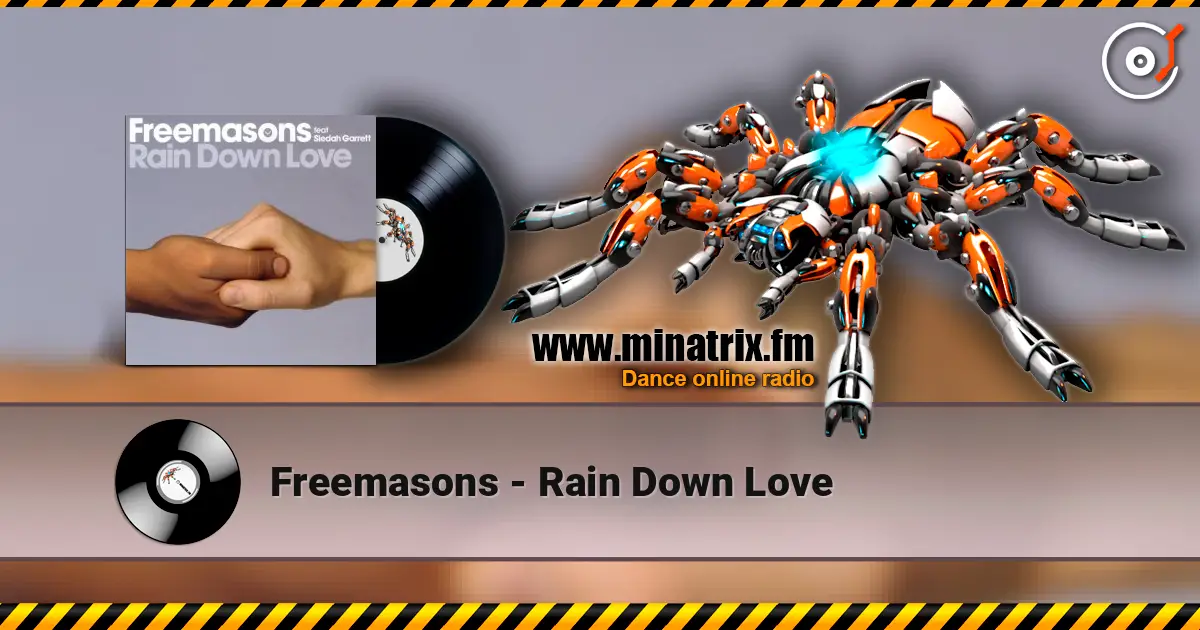 Freemasons - Rain Down Love listen online in high quality | Minatrix.FM