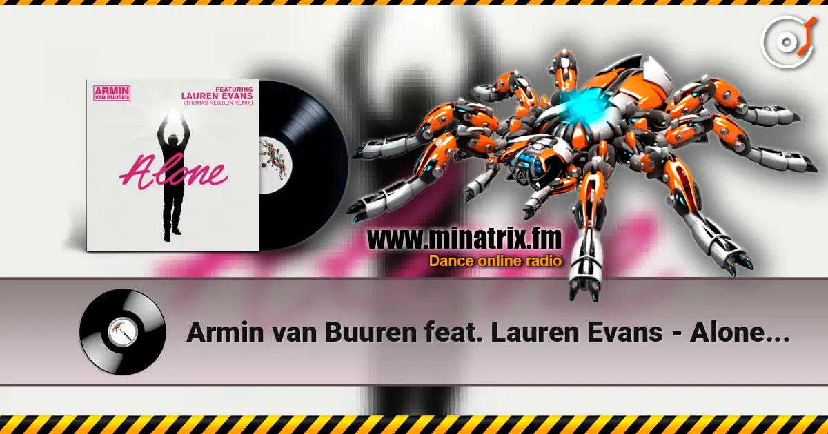 Armin van Buuren feat. Lauren Evans - Alone (Thomas Newson Remix) слухати онлайн у високій якості | Minatrix.FM
