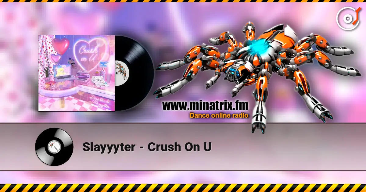 Slayyyter - Crush On U listen online in high quality | Minatrix.FM