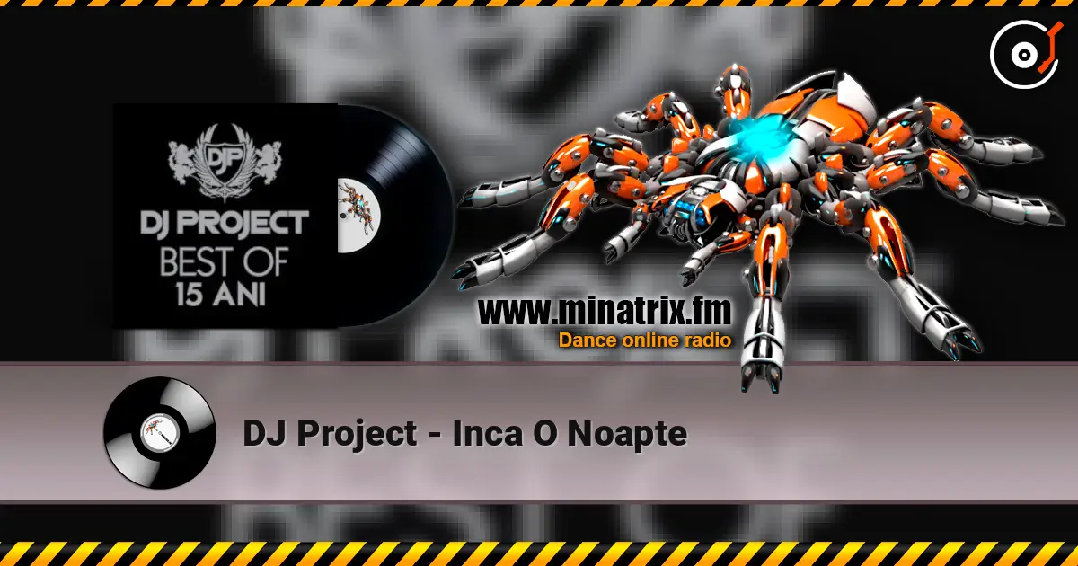 DJ Project - Inca O Noapte ������� ���������