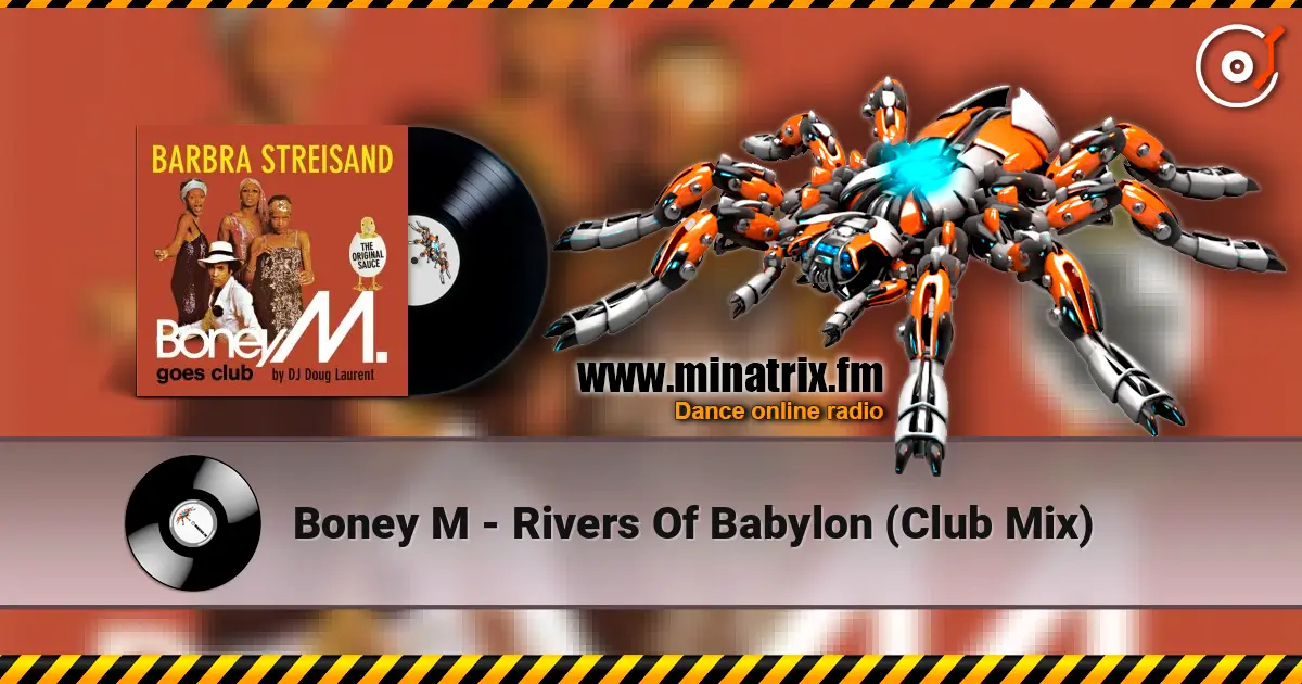 Boney M - Rivers Of Babylon (Club Mix) ������� ���������