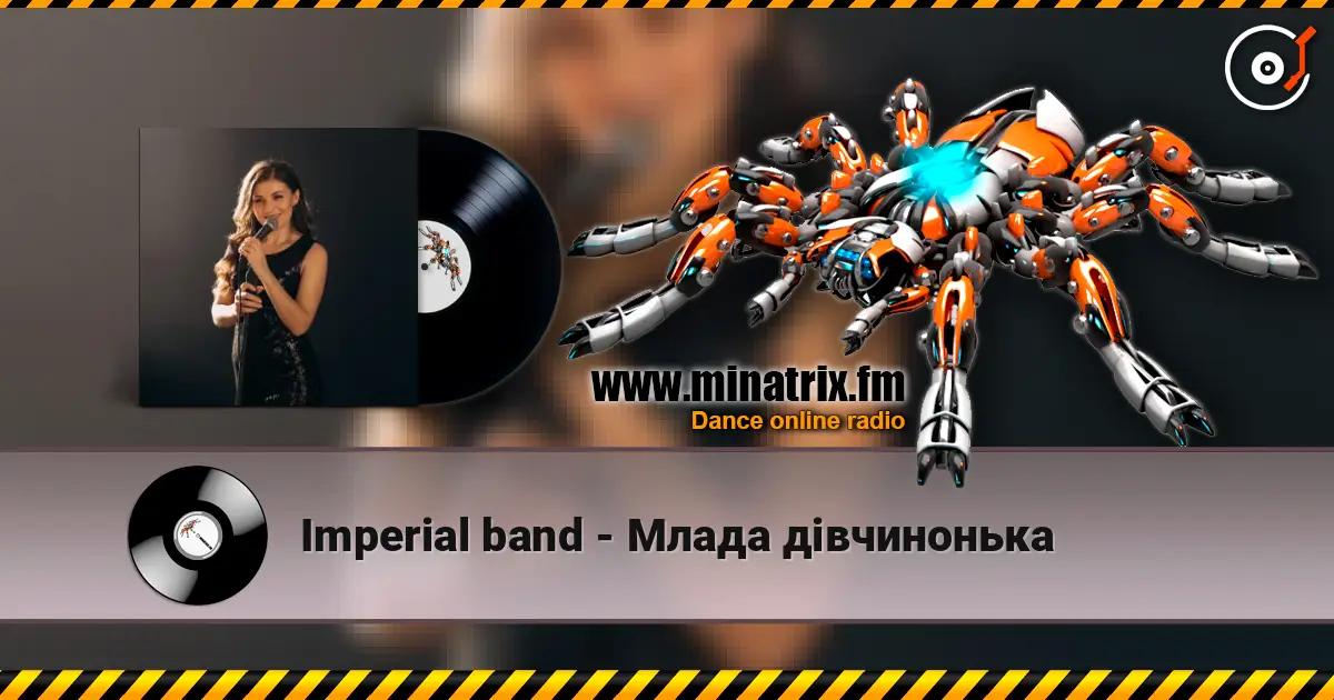 Imperial band - Млада дівчинонька слухати онлайн у високій якості | Minatrix.FM