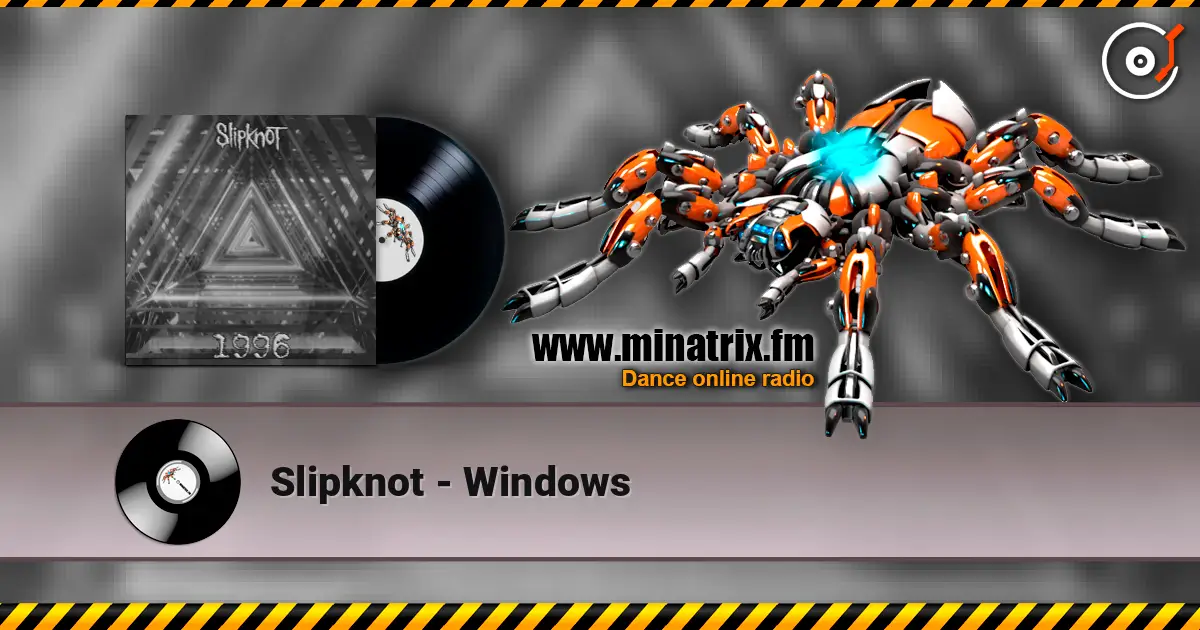 Slipknot - Windows listen online in high quality | Minatrix.FM