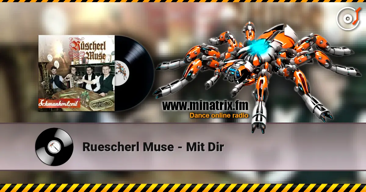 Ruescherl Muse - Mit Dir ������� ���������