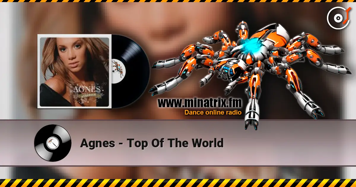 Agnes - Top Of The World ������� ���������