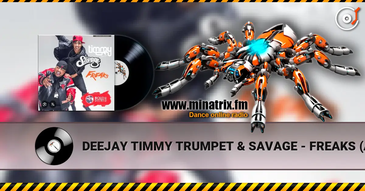 DEEJAY TIMMY TRUMPET & SAVAGE - FREAKS (APOLLO DEEJAY CLUB REMIX) ������� ���������