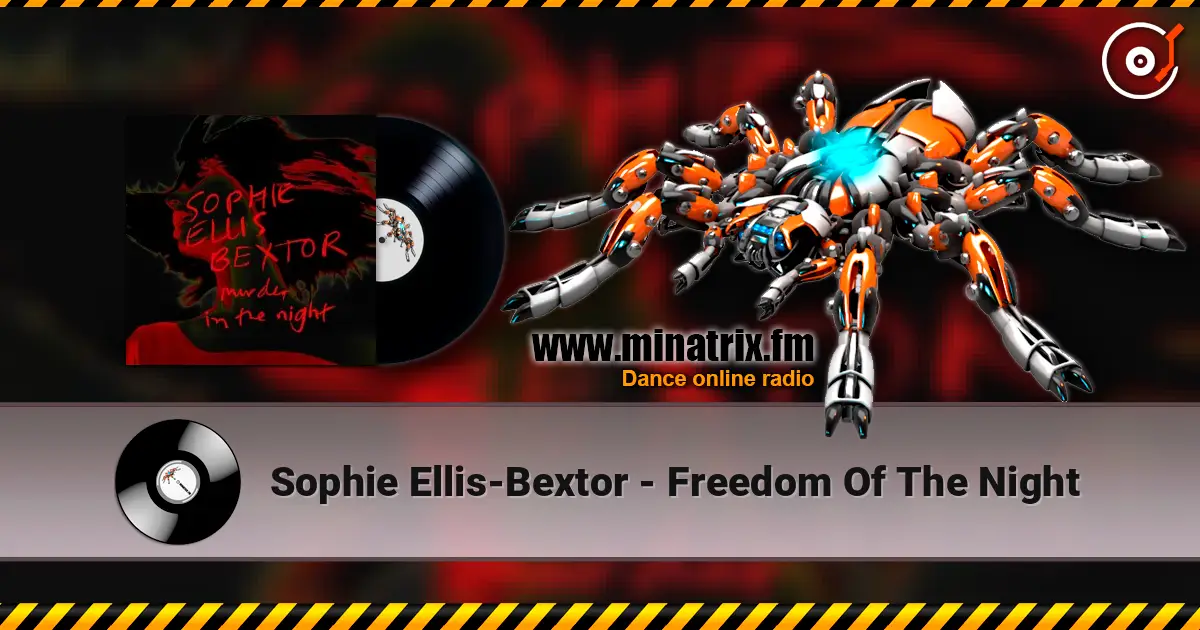 Sophie Ellis-Bextor - Freedom Of The Night listen online in high quality | Minatrix.FM