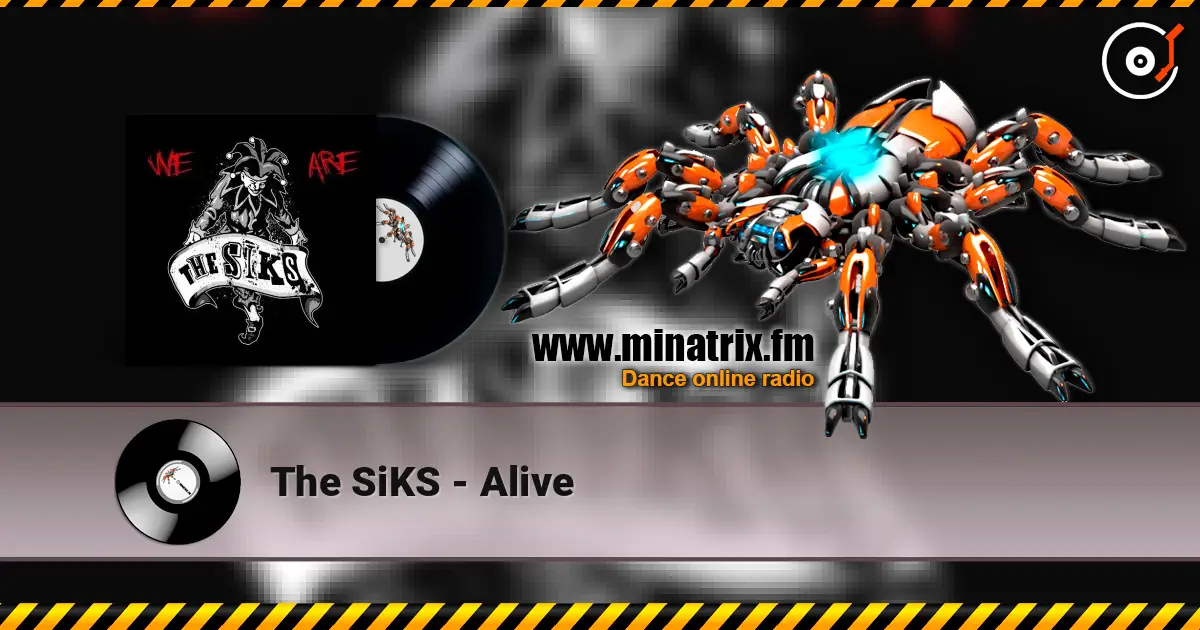 The SiKS - Alive ������� ���������
