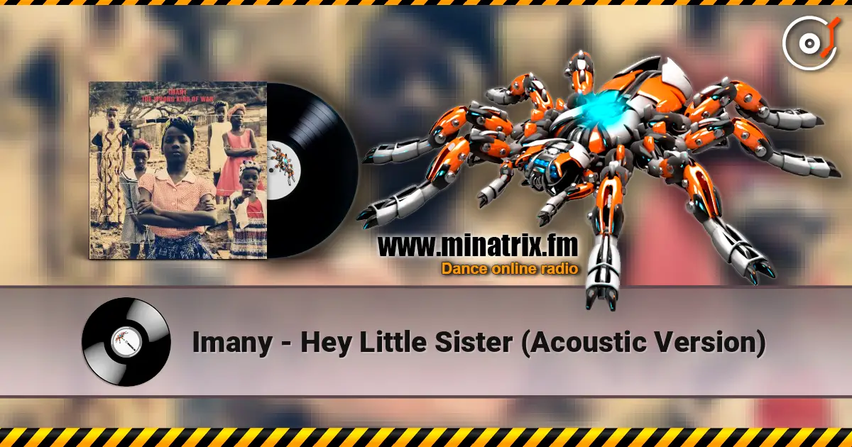 Imany - Hey Little Sister (Acoustic Version) ������� ���������