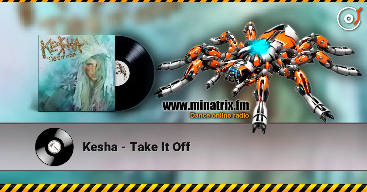 Kesha - Take It Off ������� ���������