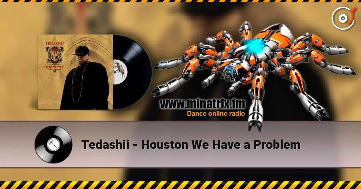 Tedashii - Houston We Have a Problem ������� ���������