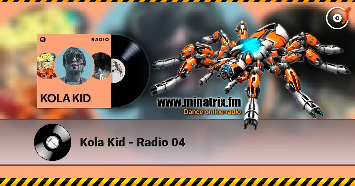 Kola Kid - Radio 04 ������� ���������