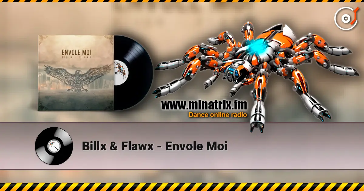 Billx & Flawx - Envole Moi слухати онлайн у високій якості | Minatrix.FM