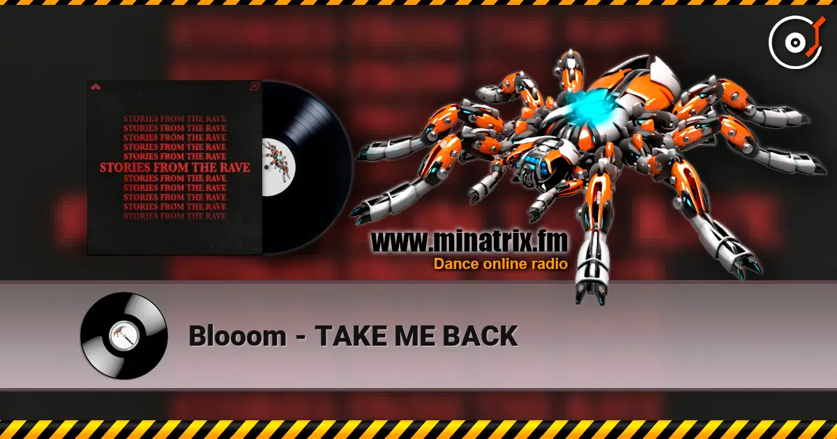 Blooom - TAKE ME BACK слухати онлайн у високій якості | Minatrix.FM