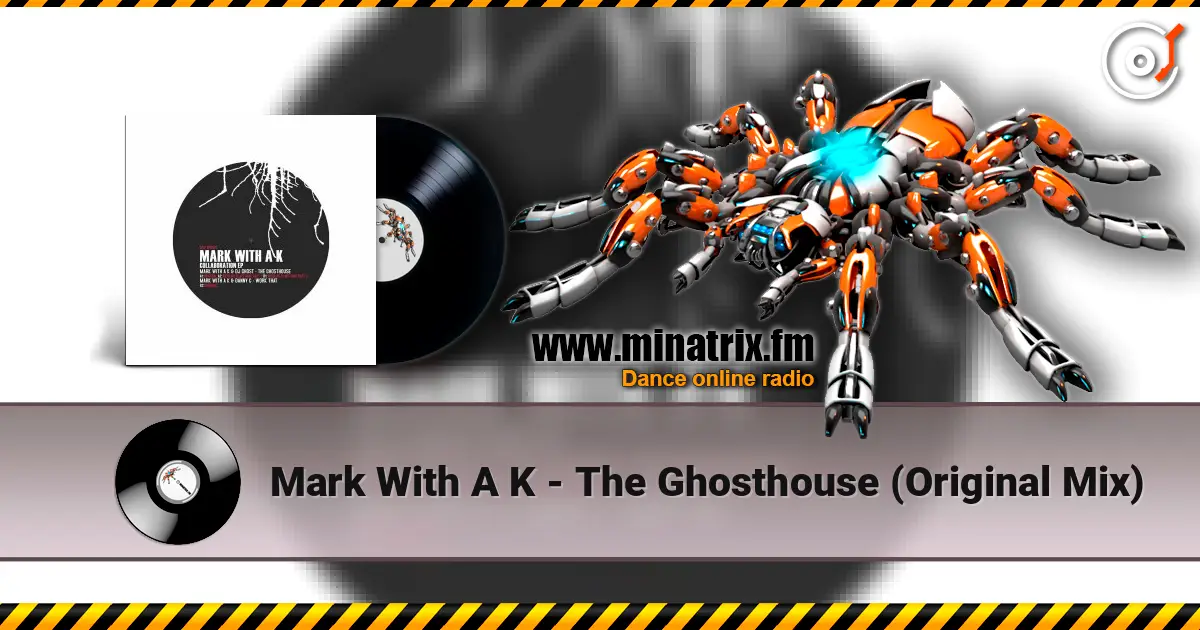 Mark With A K - The Ghosthouse (Original Mix) ������� ���������
