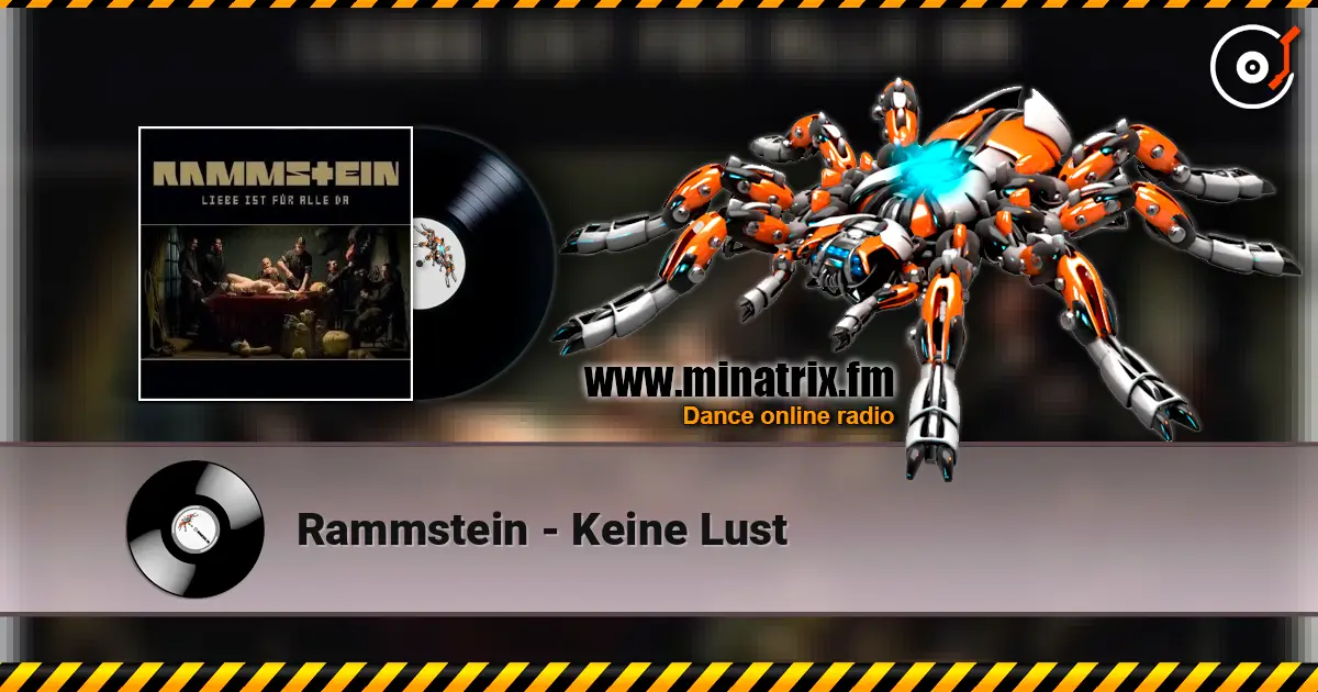 Rammstein - Keine Lust слухати онлайн у високій якості | Minatrix.FM