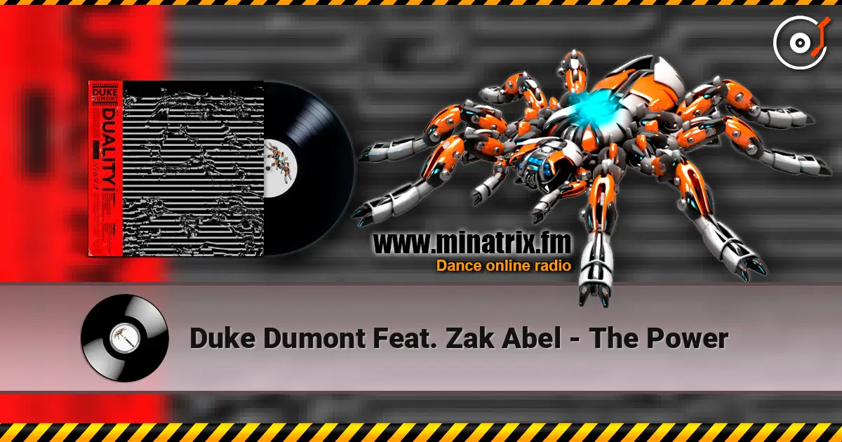 Duke Dumont Feat. Zak Abel - The Power ������� ���������