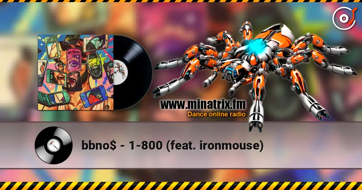 bbno$ - 1-800 (feat. ironmouse) слухати онлайн у високій якості | Minatrix.FM