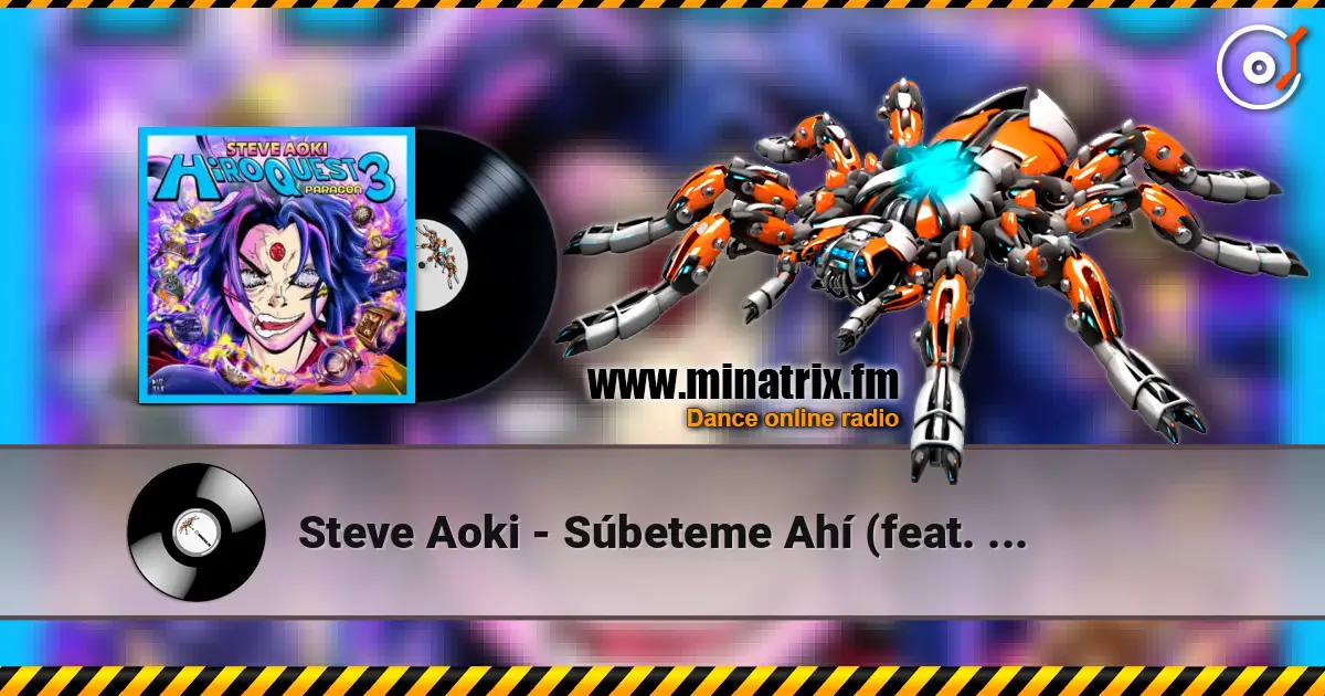 Steve Aoki - Súbeteme Ahí (feat. Jowell & Randy) слухати онлайн у високій якості | Minatrix.FM