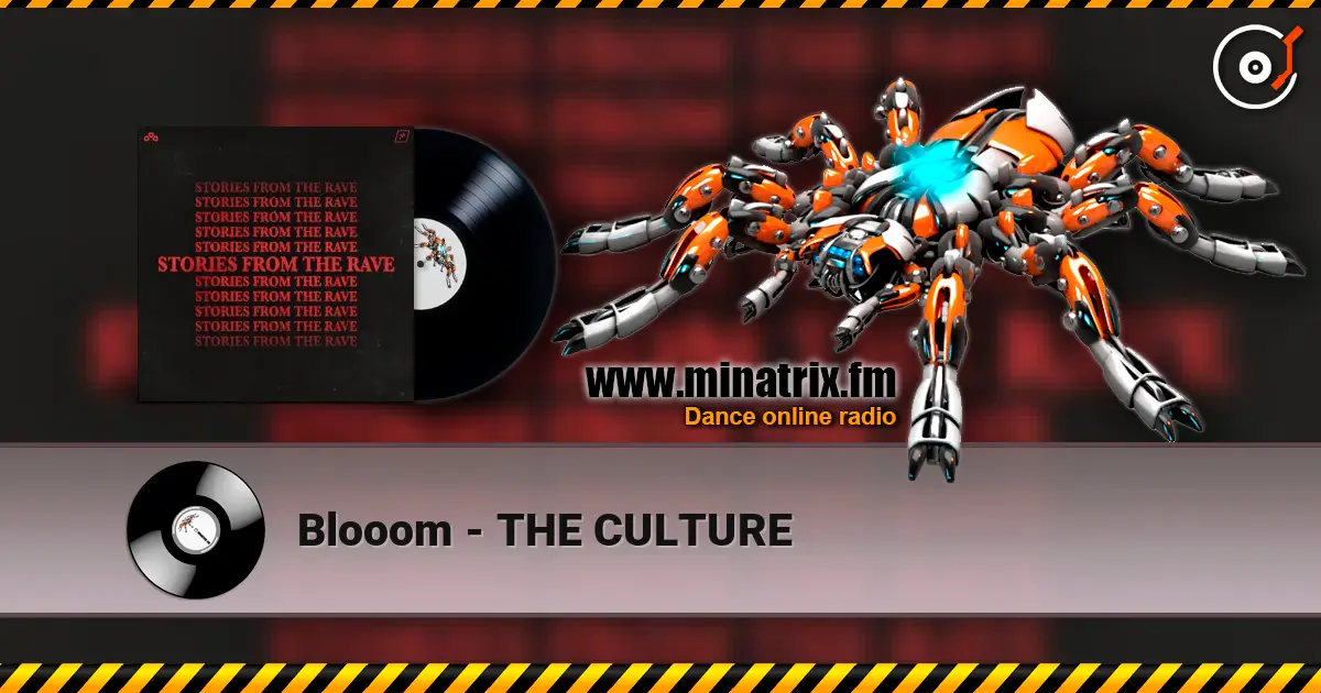 Blooom - THE CULTURE ������� ���������