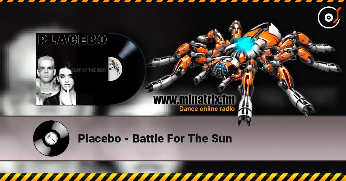 Placebo - Battle For The Sun слухати онлайн у високій якості | Minatrix.FM