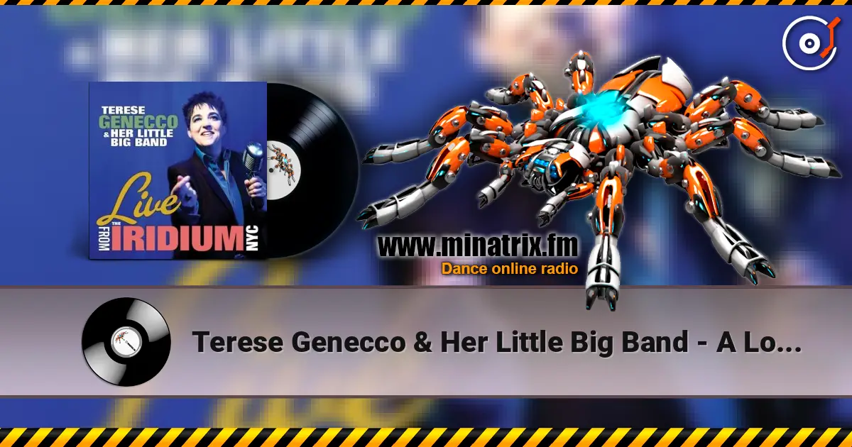 Terese Genecco & Her Little Big Band - A Lot Of Livin' To Do ������� ���������