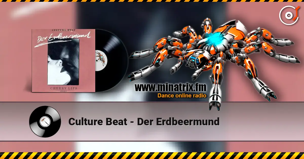 Culture Beat - Der Erdbeermund слухати онлайн у високій якості | Minatrix.FM
