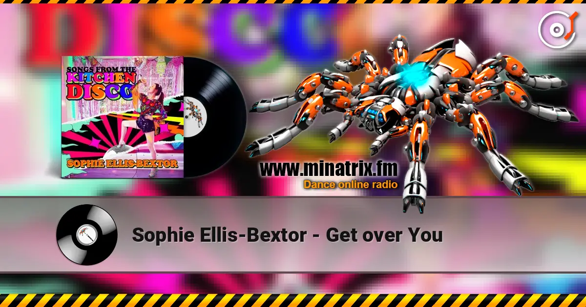 Sophie Ellis-Bextor - Get over You listen online in high quality | Minatrix.FM