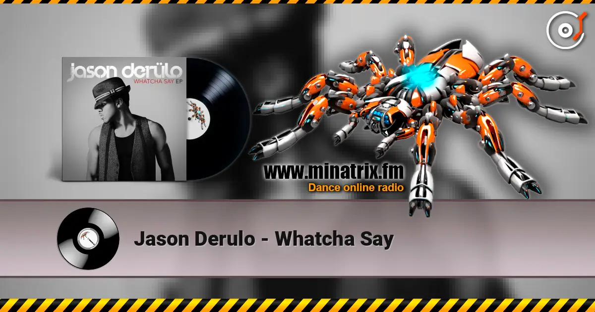 Jason Derulo - Whatcha Say listen online in high quality | Minatrix.FM
