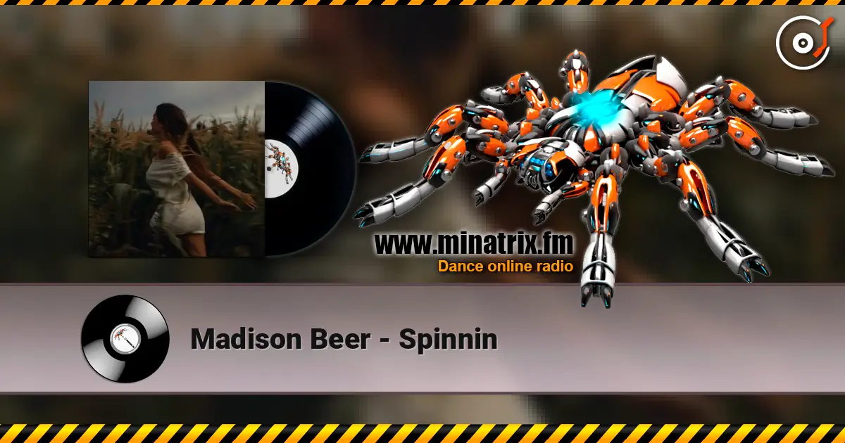 Madison Beer - Spinnin слухати онлайн у високій якості | Minatrix.FM