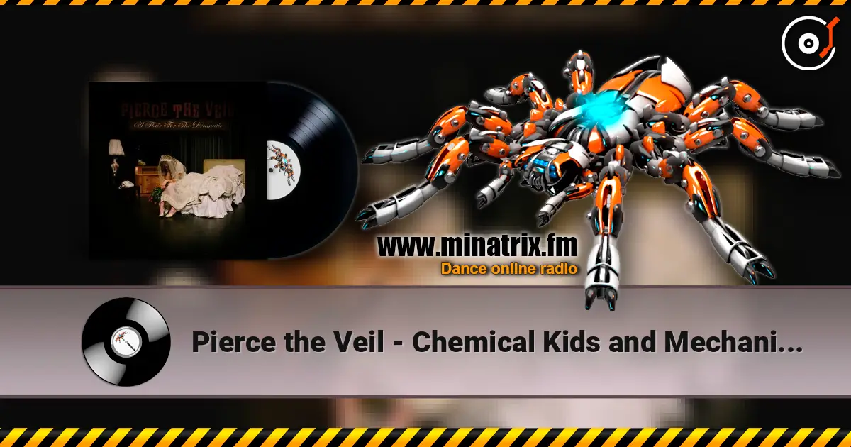 Pierce the Veil - Chemical Kids and Mechanical Brides слухати онлайн у високій якості | Minatrix.FM