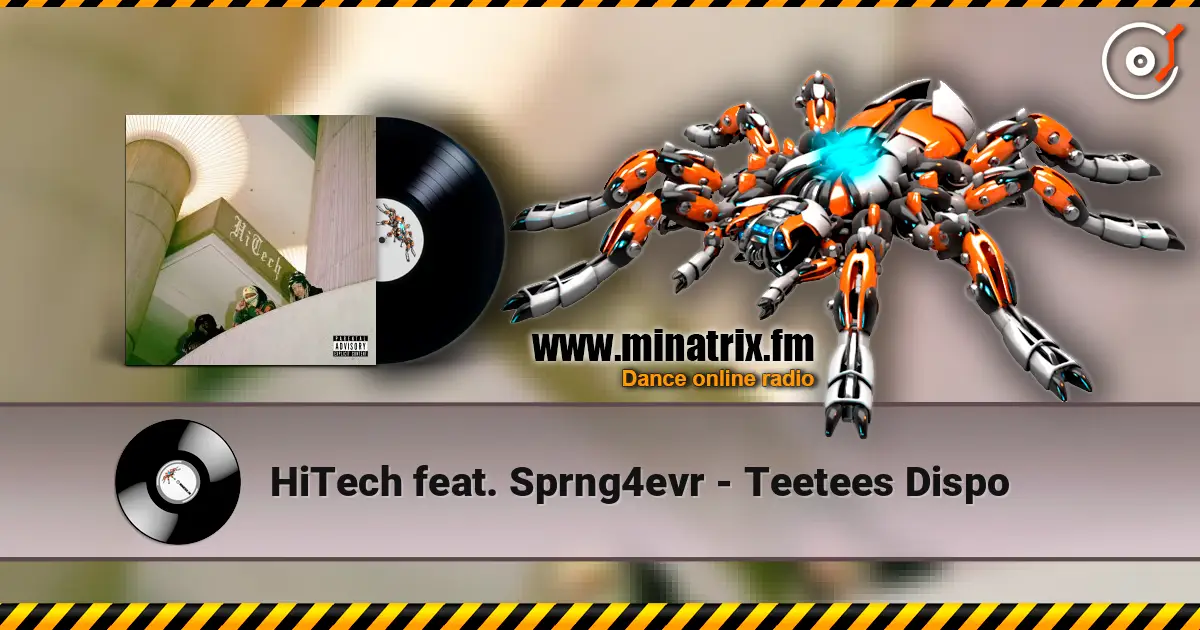 HiTech feat. Sprng4evr - Teetees Dispo ������� ���������