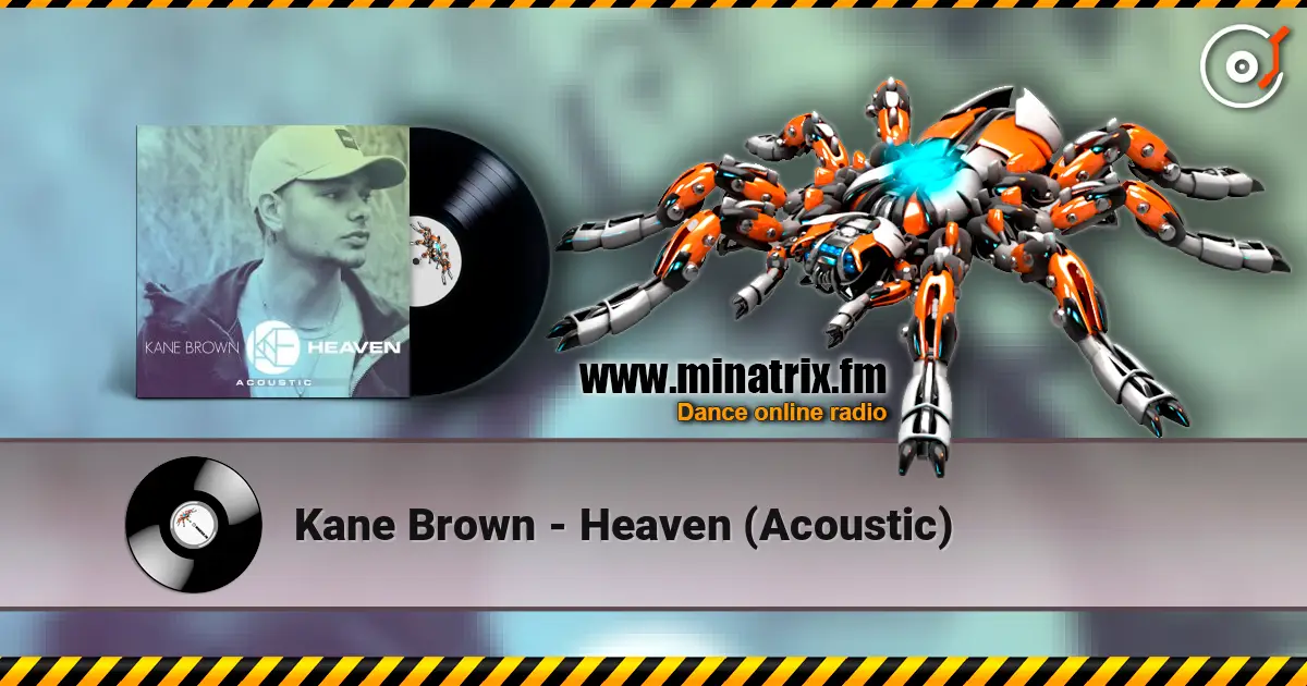 Kane Brown - Heaven (Acoustic) слухати онлайн у високій якості | Minatrix.FM